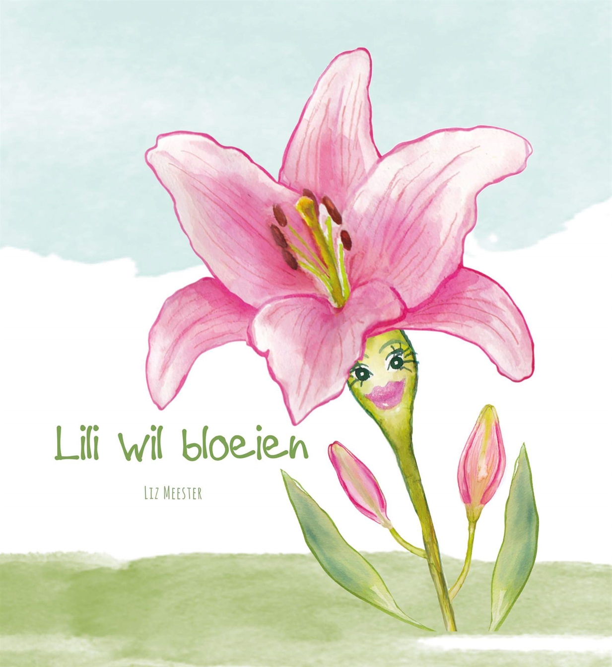 Lili wil bloeien - Liz Meester